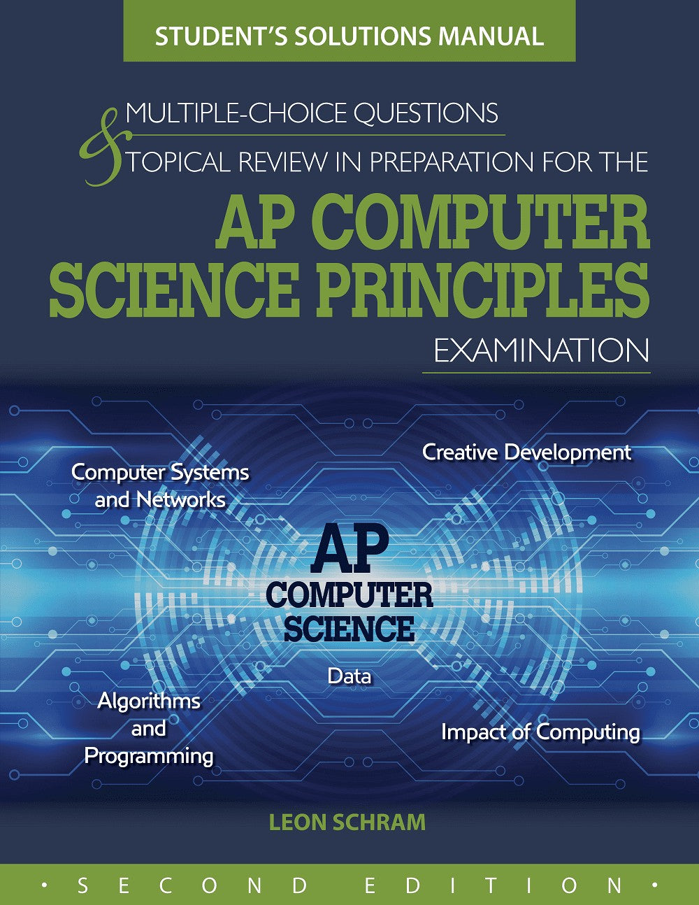 STUDENT'S SOLUTIONS MANUAL FOR COMPUTER SCIENCE PRINCIPLES